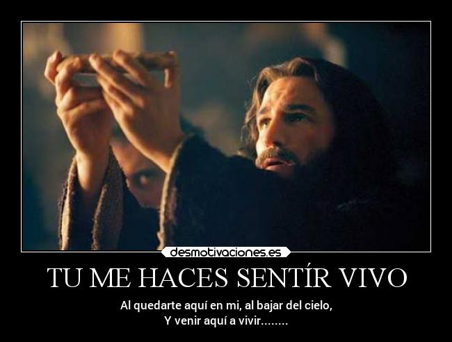 TU ME HACES SENTÍR VIVO - 