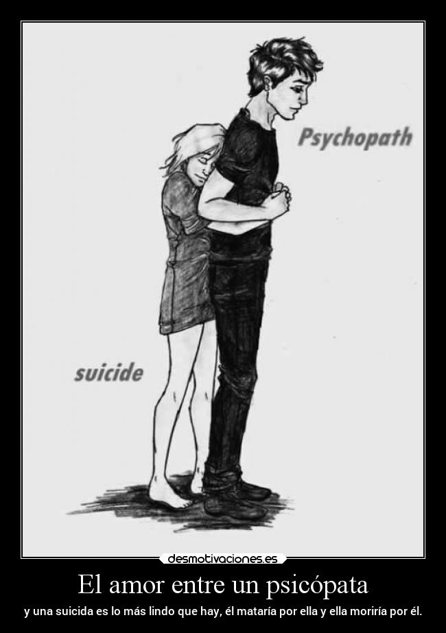 El amor entre un psicópata -