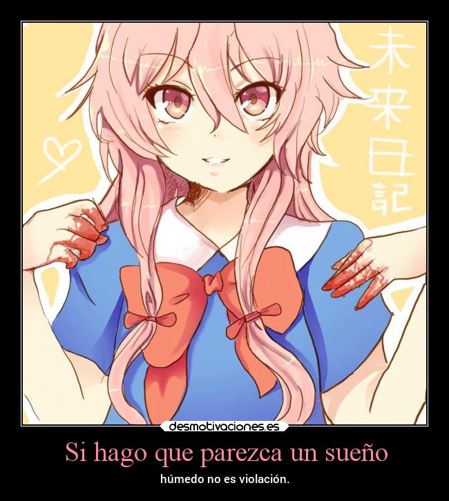 carteles amor sexo humor slipkdemon clandesplazado violacion yunogasai mirainikki humedad desmotivaciones