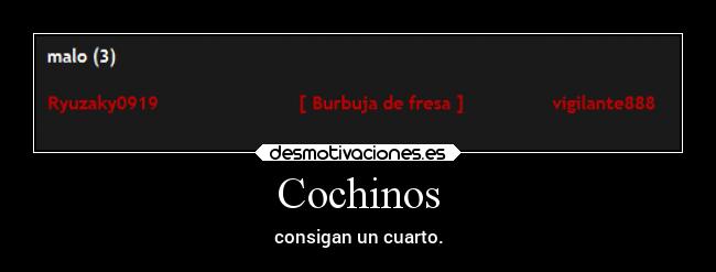 Cochinos - 