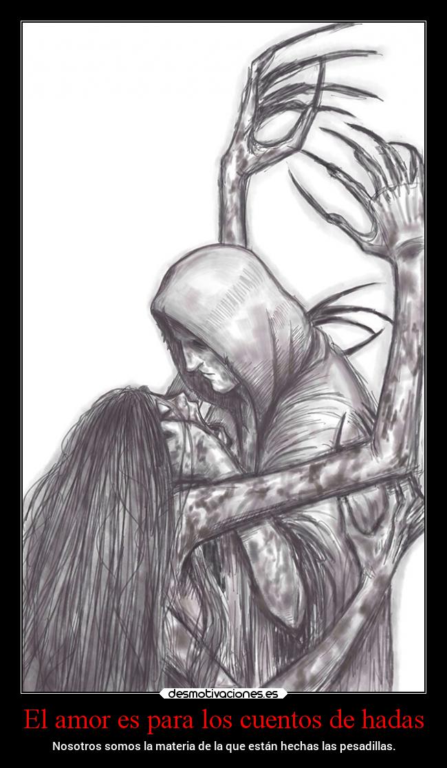 El amor es para los cuentos de hadas - 