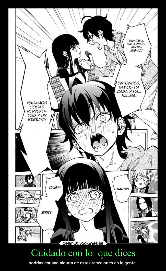 Cuidado con lo que dices -