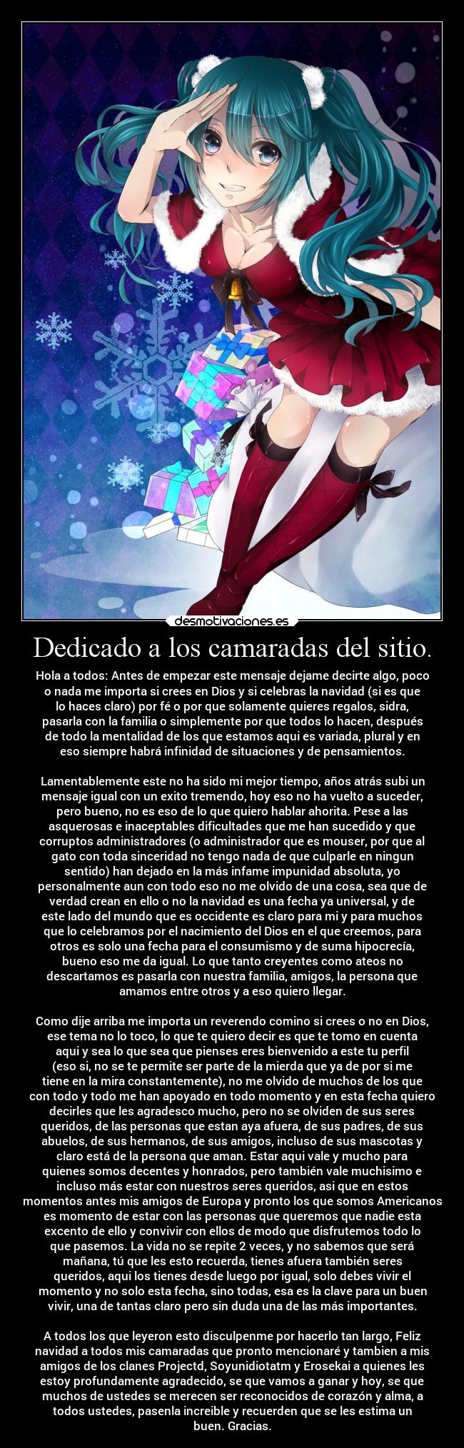 Dedicado a los camaradas del sitio. - 