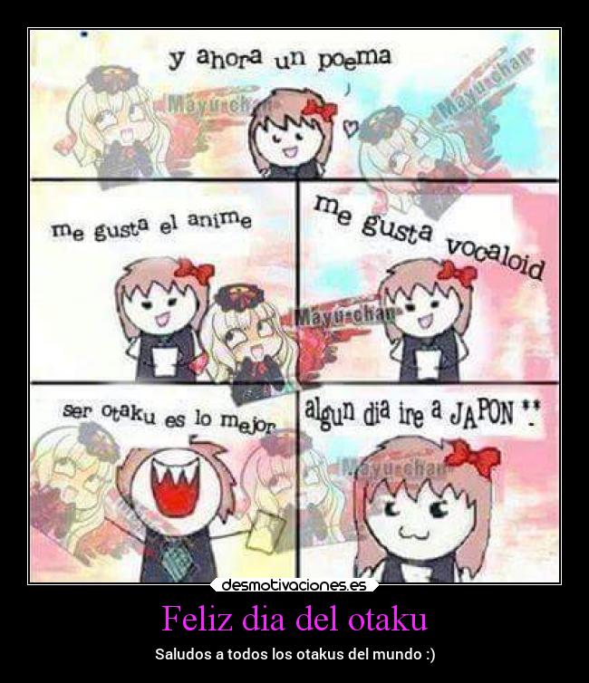 Feliz dia del otaku -