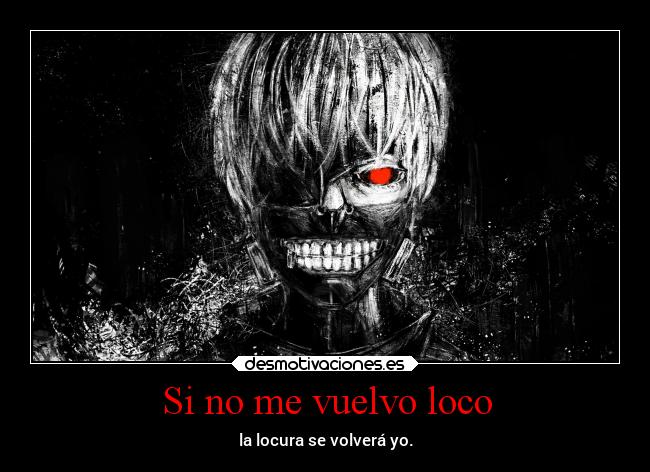 Si no me vuelvo loco - 