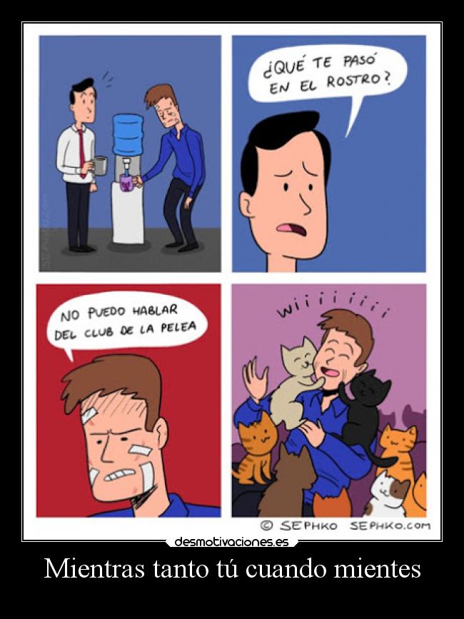 Mientras tanto tú cuando mientes - 