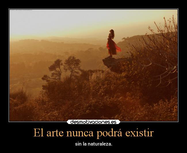 El arte nunca podrá existir -