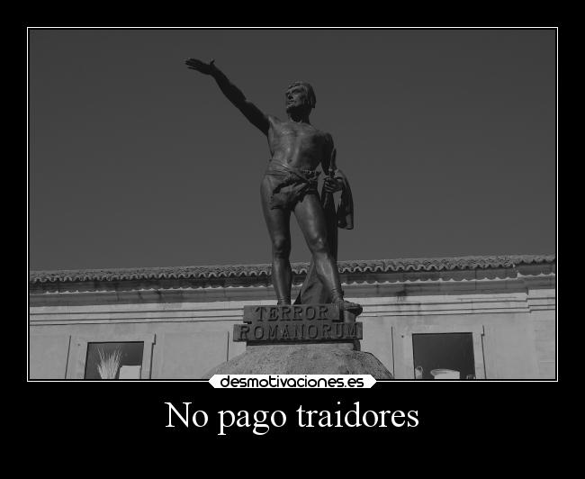 No pago traidores -