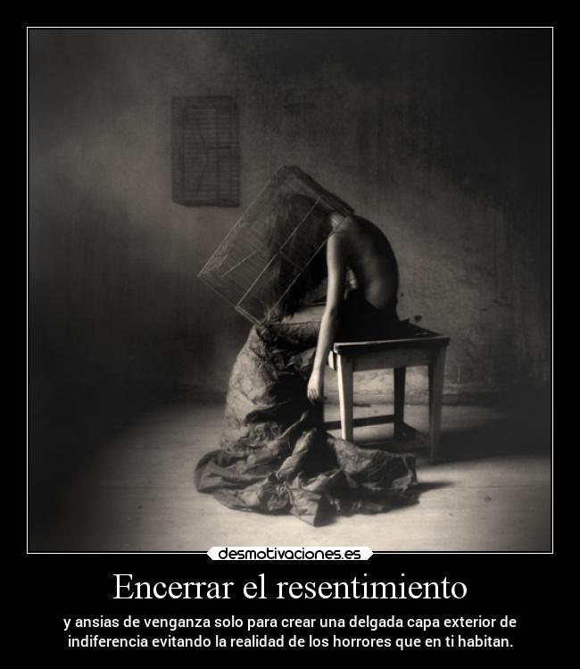 Encerrar el resentimiento -