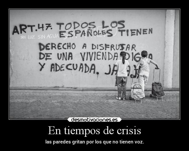 carteles casa constitucion espanola pobreza joderquecartelmasescuetomadremia desmotivaciones