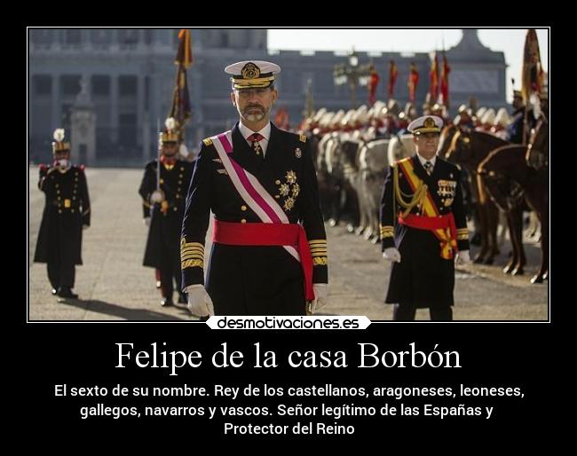 Felipe de la casa Borbón - 
