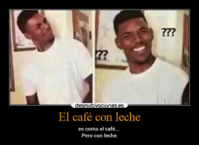 El café con leche - 