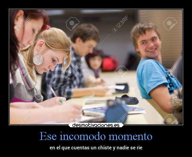 Ese incomodo momento - 