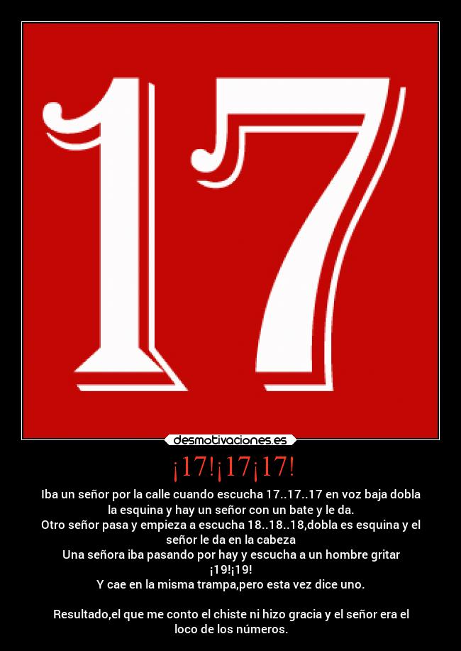 ¡17!¡17¡17! -