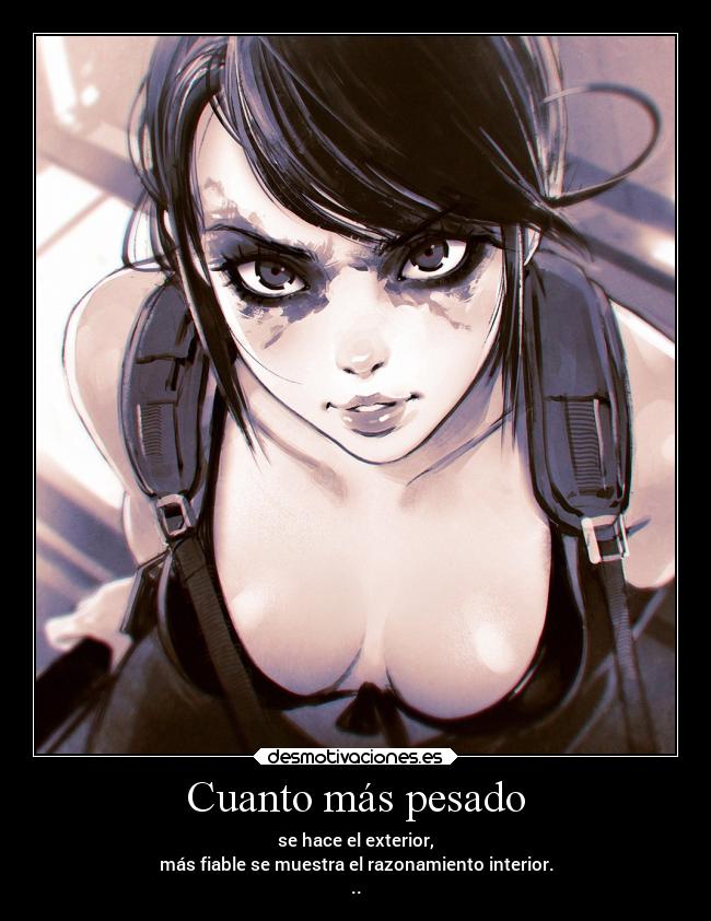 Cuanto más pesado - 