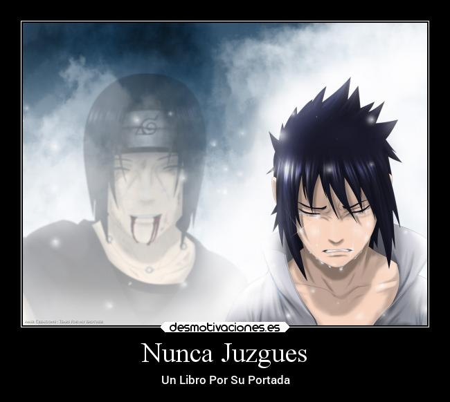 Nunca Juzgues -