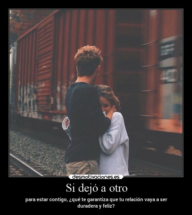 Si dejó a otro - 