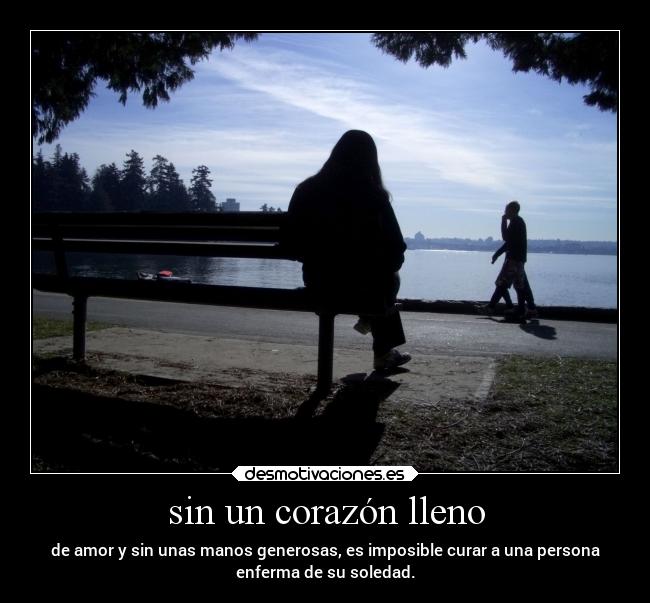 sin un corazón lleno - 