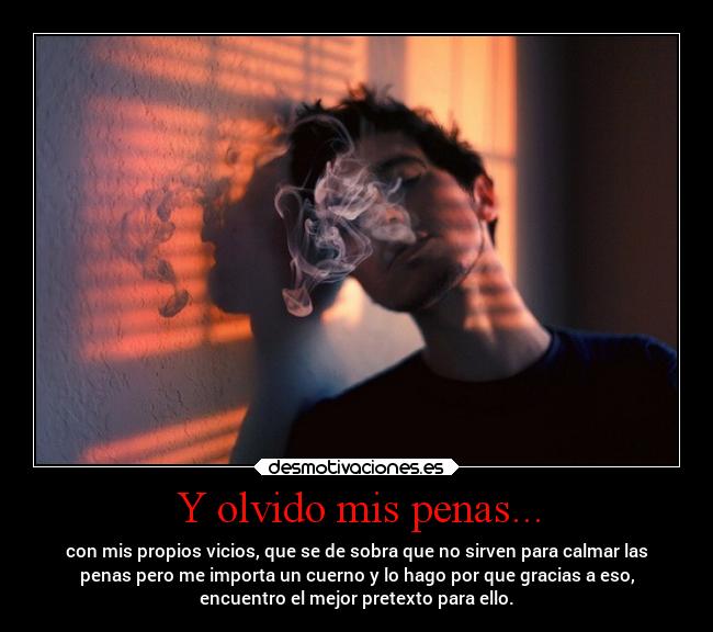 Y olvido mis penas... - 