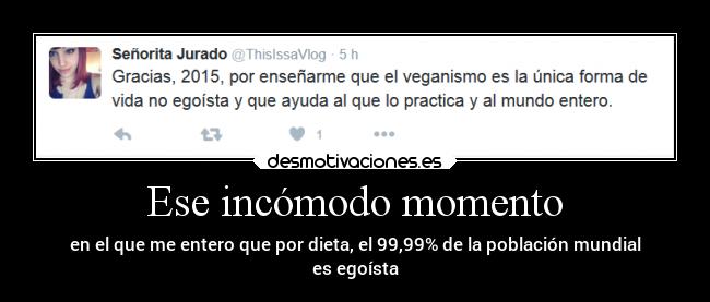 Ese incómodo momento -