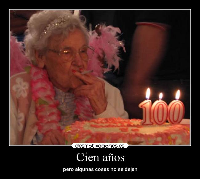 Cien años -