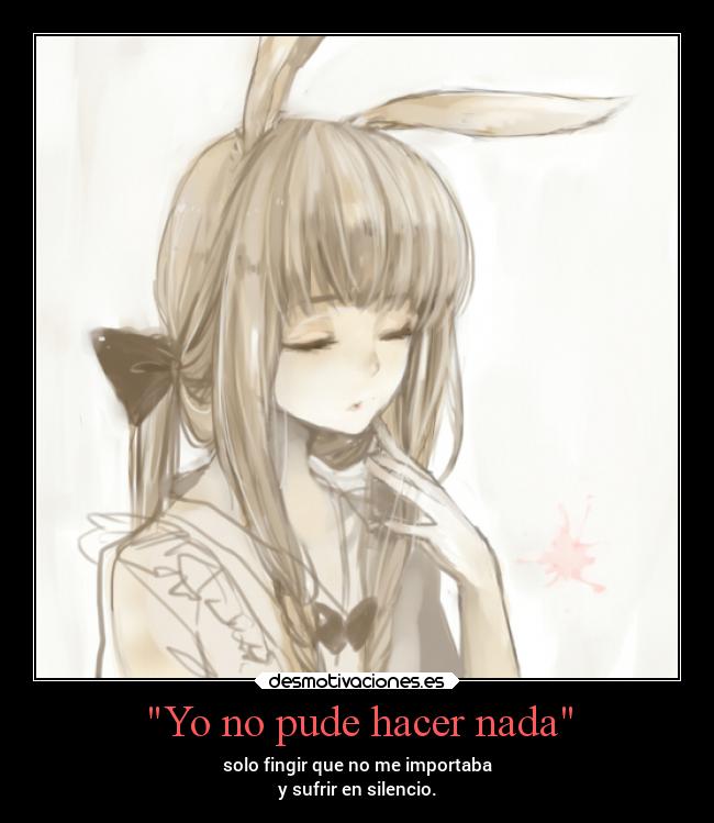 Yo no pude hacer nada - 