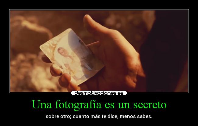 Una fotografía es un secreto - 