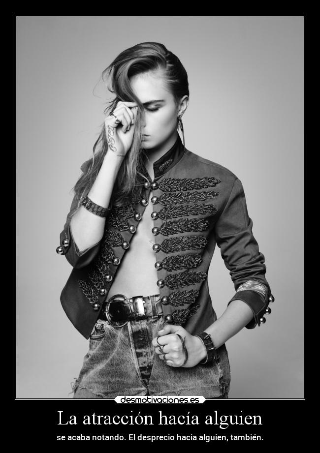 La atracción hacía alguien - 