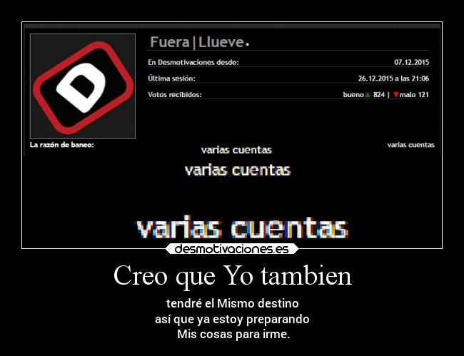 carteles desmotivaciones vida tristes porque tardan banearme los echare menos baneos trolls troll ultimos desmotivaciones