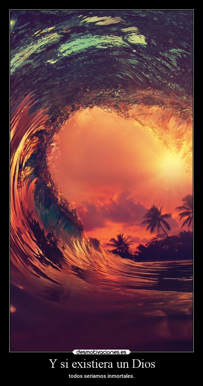 Y si existiera un Dios -