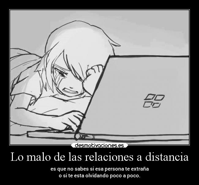 Lo malo de las relaciones a distancia -