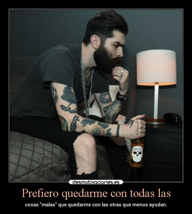 Prefiero quedarme con todas las -