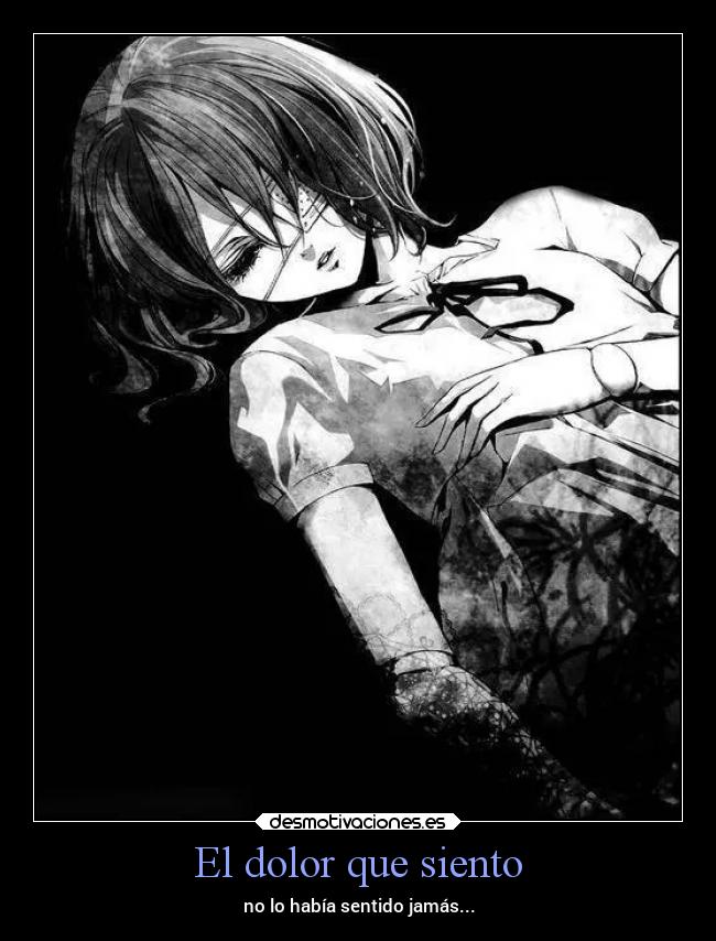 El dolor que siento -