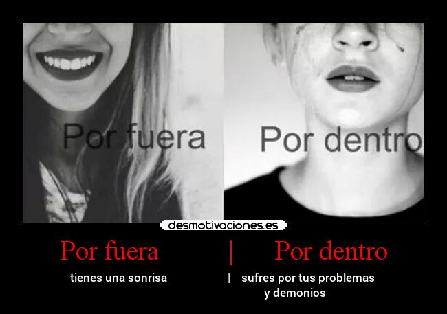 Por fuera | Por dentro -