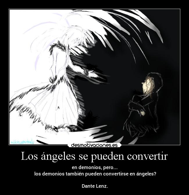 Los ángeles se pueden convertir -