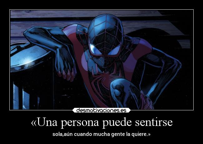 «Una persona puede sentirse -