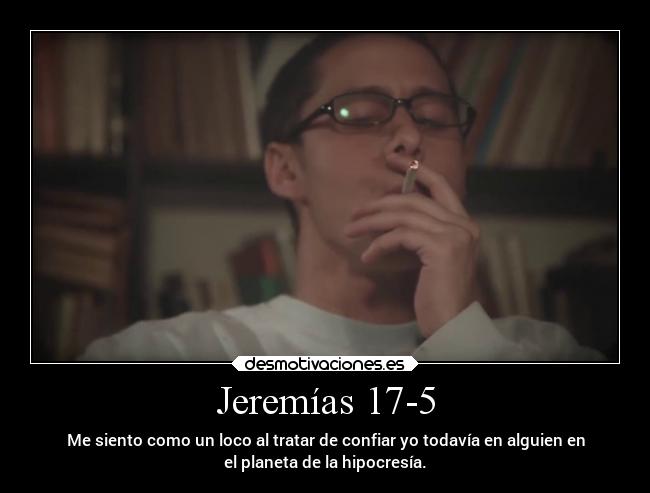 jeremías 17 5 desmotivaciones