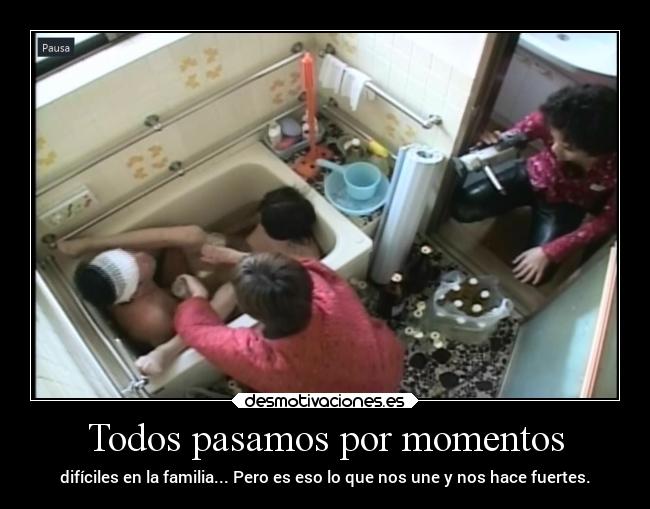 Todos pasamos por momentos - difíciles en la familia... Pero es eso lo que nos une y nos hace fuertes.
