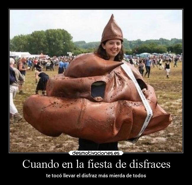 Cuando en la fiesta de disfraces - 