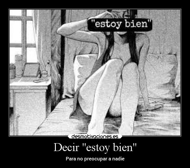 Decir estoy bien -