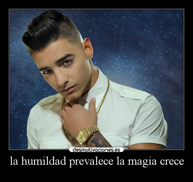 la humildad prevalece la magia crece -