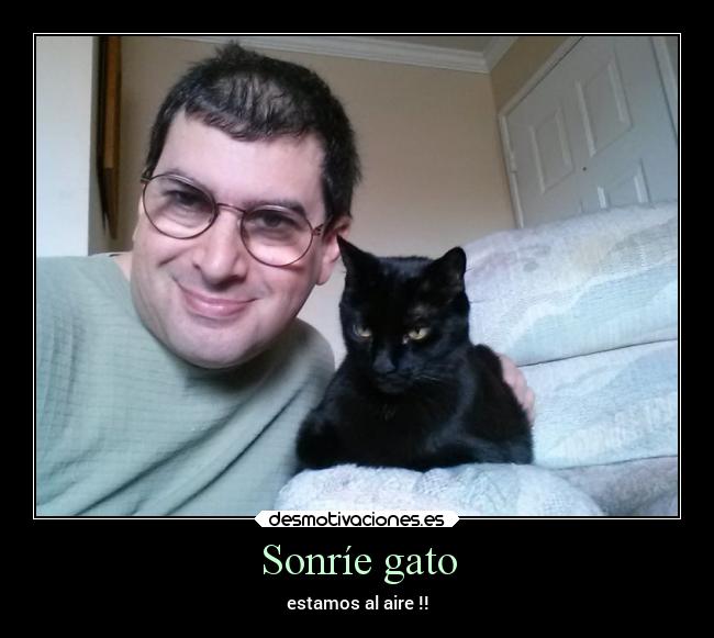 Sonríe gato -