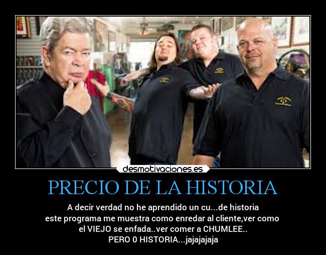 PRECIO DE LA HISTORIA -