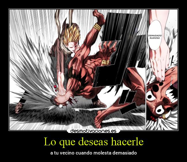 Lo que deseas hacerle - 