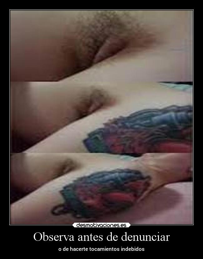 Observa antes de denunciar -
