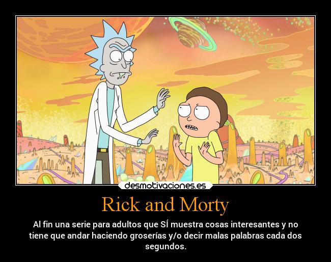 Rick and Morty -