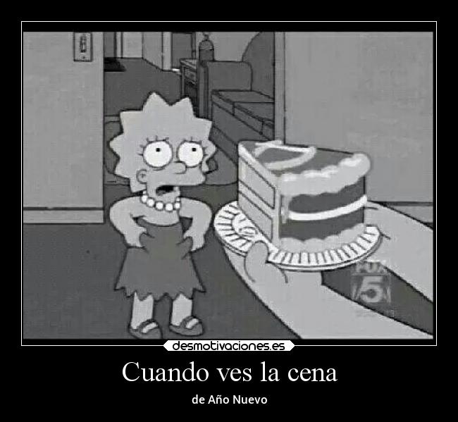 Cuando ves la cena -