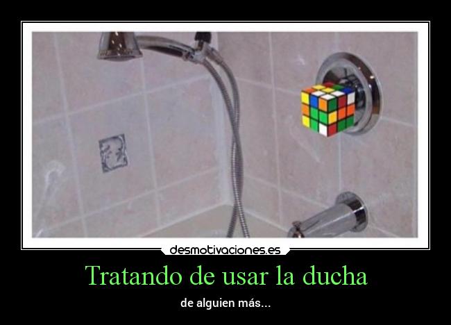 carteles humor graciosas ducha ajena desmotivaciones