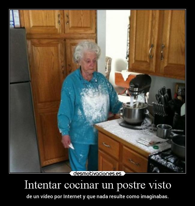 carteles humor graciosas internet postre desastre cocina clanpatosos rilacs desmotivaciones