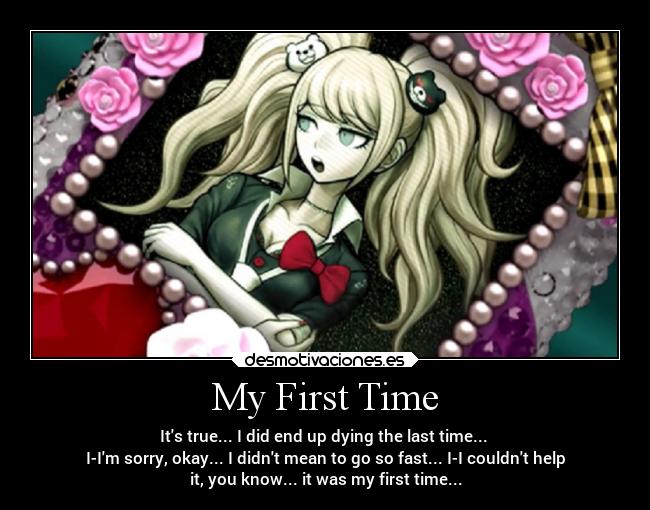 carteles humor junkoenoshima danganronpa despair myfirsttime die dead desmotivaciones